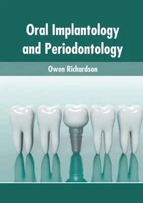 Implantología oral y periodoncia - Oral Implantology and Periodontology