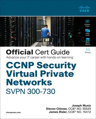 CCNP Security Virtual Private Networks Svpn 300-730 Official Cert Guide [Con código de acceso] (en inglés) - CCNP Security Virtual Private Networks Svpn 300-730 Official Cert Guide [With Access Code]