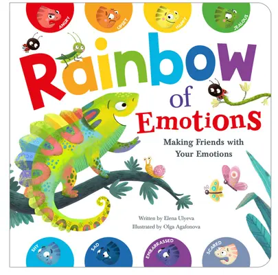 El Arco Iris de las Emociones: Hazte amigo de tus emociones - Rainbow of Emotions: Making Friends with Your Emotions