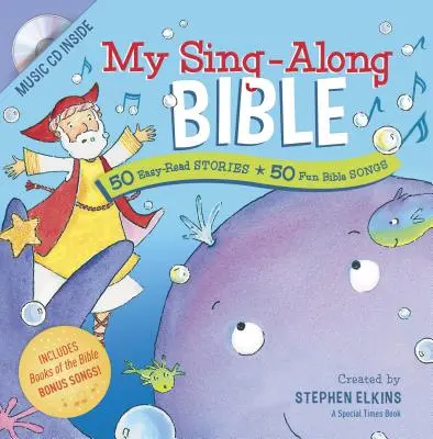 Mi Biblia para cantar: 50 historias fáciles de leer + 50 divertidas canciones bíblicas - My Sing-Along Bible: 50 Easy-Read Stories + 50 Fun Bible Songs