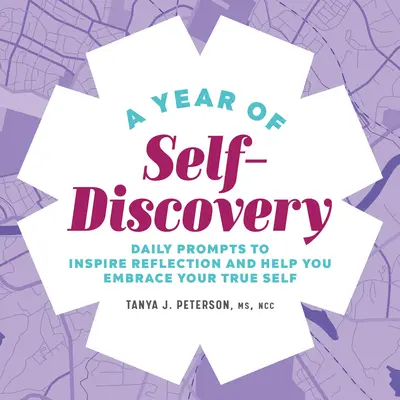 Un año de autodescubrimiento: Sugerencias diarias para inspirar la reflexión y ayudarte a abrazar tu verdadero yo - A Year of Self-Discovery: Daily Prompts to Inspire Reflection and Help You Embrace Your True Self