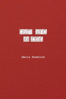 Historias y leyendas orientales - Eastern Stories and Legends