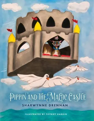 Pippin y el castillo mágico - Pippin and the Magic Castle