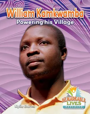 William Kamkwamba: La energía de su pueblo - William Kamkwamba: Powering His Village