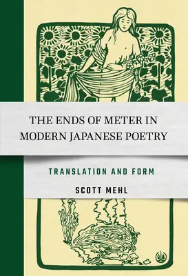 Los fines del metro en la poesía japonesa moderna: Traducción y forma - The Ends of Meter in Modern Japanese Poetry: Translation and Form