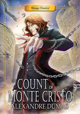 Manga Classics El Conde de Montecristo: Nueva Edición - Manga Classics Count of Monte Cristo: New Edition