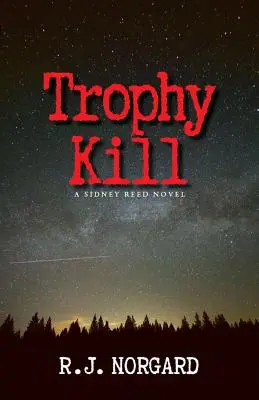 Trofeo Matar - Trophy Kill