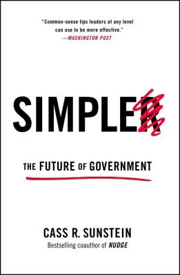 Más sencillo: el futuro del gobierno - Simpler: The Future of Government