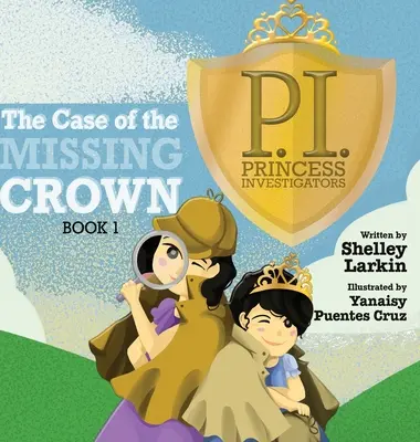 El caso de la corona desaparecida - The Case of the Missing Crown