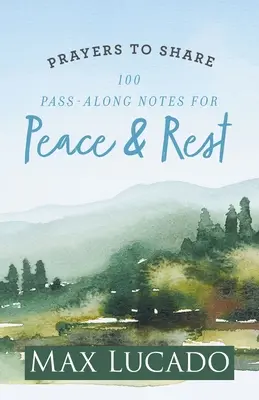 Oraciones para Compartir-Paz y Descanso Max Lucado - Prayers to Share-Peace & Rest Max Lucado