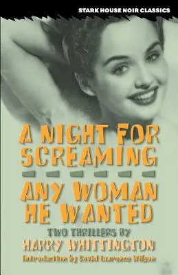 Una noche para gritar / Cualquier mujer que él quisiera - A Night for Screaming / Any Woman He Wanted