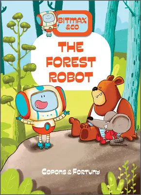 El robot del bosque - The Forest Robot