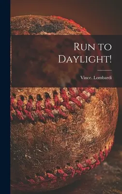 Corre hacia la luz del día - Run to Daylight!