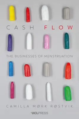 Flujo de caja: los negocios de la menstruación - Cash Flow: The Businesses of Menstruation