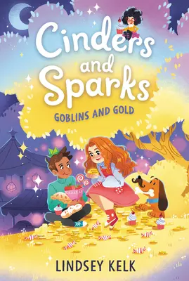 Cinders and Sparks #3: Duendes y oro - Cinders and Sparks #3: Goblins and Gold