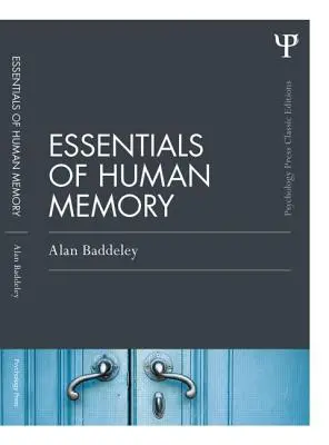 Fundamentos de la memoria humana - Essentials of Human Memory