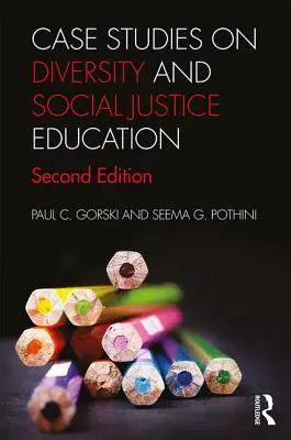 Casos prácticos de educación para la diversidad y la justicia social - Case Studies on Diversity and Social Justice Education