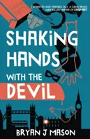 Dar la mano al diablo - Shaking Hands with the Devil