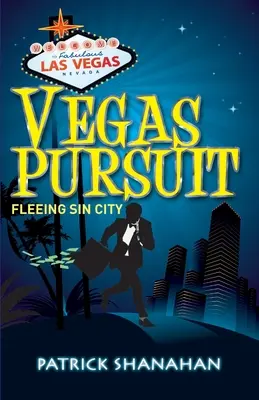 Vegas Pursuit (Huyendo de la ciudad del pecado) - Vegas Pursuit (Fleeing Sin City)