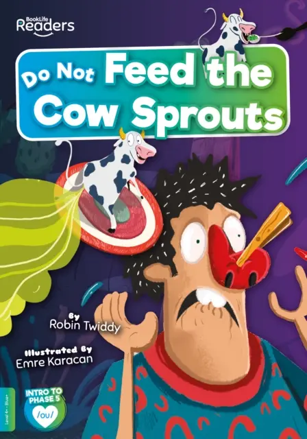 No alimentes a la vaca con brotes - Do Not Feed the Cow Sprouts