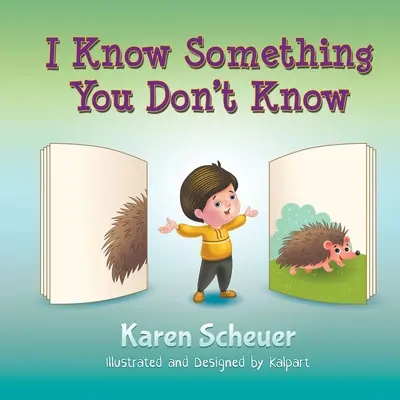 Sé algo que tú no sabes - I Know Something You Don't Know