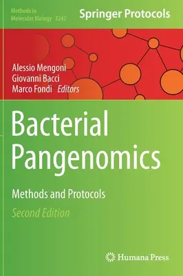 Pangenómica bacteriana: Métodos y protocolos - Bacterial Pangenomics: Methods and Protocols