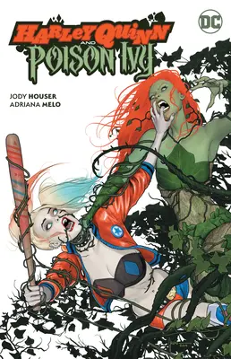 Harley Quinn y Hiedra Venenosa - Harley Quinn and Poison Ivy