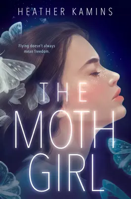 La chica polilla - The Moth Girl