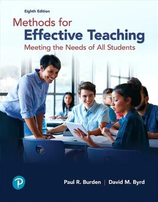 Métodos para una enseñanza eficaz: satisfacer las necesidades de todos los alumnos - Methods for Effective Teaching: Meeting the Needs of All Students