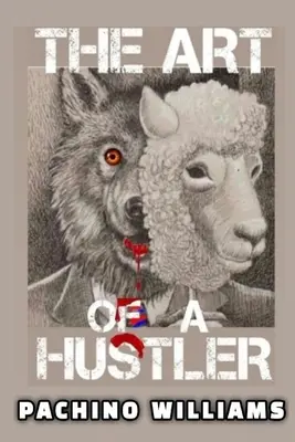 El arte del buscavidas - The Art Of The Hustler