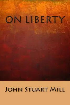 Sobre la libertad - On Liberty