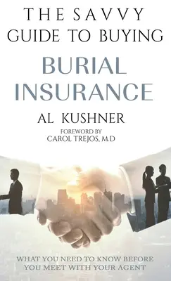 La guía inteligente para contratar un seguro de sepelio - The Savvy Guide to Buying Burial Insurance