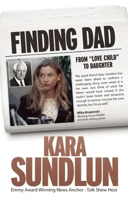 Encontrar a papá: De niña amada a hija - Finding Dad: From Love Child to Daughter