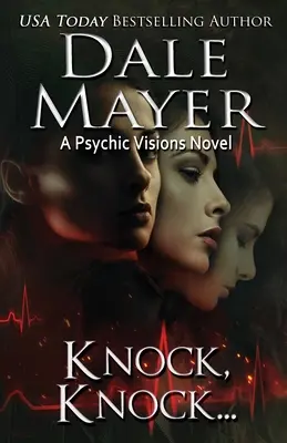 Toc Toc..: Una novela de visiones psíquicas - Knock Knock...: A Psychic Visions Novel