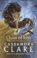 Las últimas horas: Cadena de hierro - Last Hours: Chain of Iron