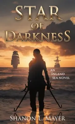 Estrella de las tinieblas: Una novela de Inland Sea - Star of Darkness: An Inland Sea novel