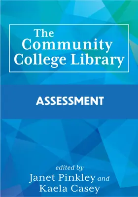 La biblioteca del Community College: Evaluación - The Community College Library: Assessment