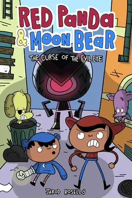 Panda Rojo y Oso Lunar (Libro 2): La Maldición del Mal de Ojo - Red Panda & Moon Bear (Book 2): The Curse of the Evil Eye