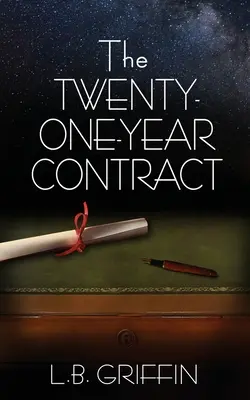 El contrato de los veintiún años - The Twenty-One-Year Contract