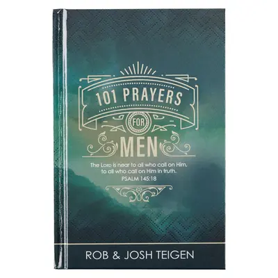 101 oraciones para hombres, Oraciones poderosas para animar a los hombres, Tapa dura - 101 Prayers for Men, Powerful Prayers to Encourage Men, Hardcover