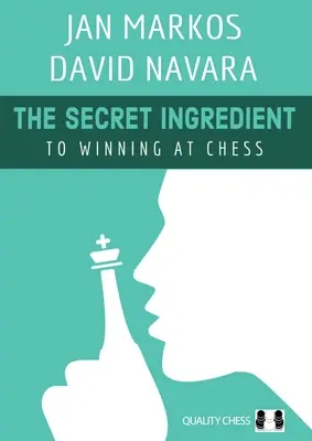 El ingrediente secreto para ganar al ajedrez - Secret Ingredient - To Winning at Chess