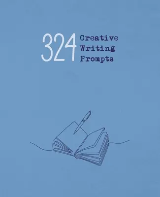 321 sugerencias de escritura creativa - 321 Creative Writing Prompts