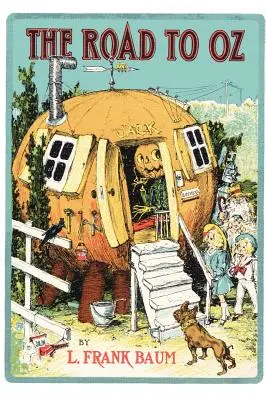 El camino a Oz - The Road to Oz