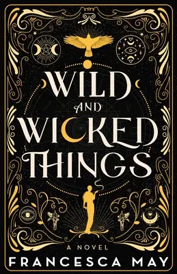 Cosas salvajes y perversas - Wild and Wicked Things