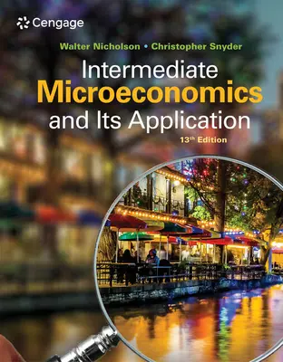 Microeconomía intermedia y su aplicación (Nicholson Walter (Amherst College)) - Intermediate Microeconomics and Its Application (Nicholson Walter (Amherst College))