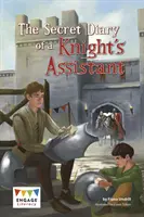 Diario secreto del ayudante de un caballero - Secret Diary of a Knight's Assistant