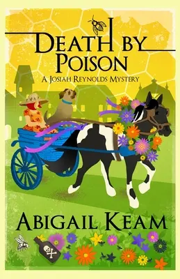 Muerte por veneno: A Josiah Reynolds Mystery 17 - Death By Poison: A Josiah Reynolds Mystery 17