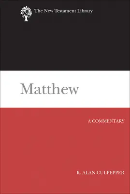 Mateo: Comentario - Matthew: A Commentary