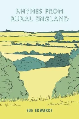 Rimas de la Inglaterra rural - Rhymes from Rural England