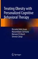 Tratamiento de la obesidad con terapia cognitivo-conductual personalizada - Treating Obesity with Personalized Cognitive Behavioral Therapy